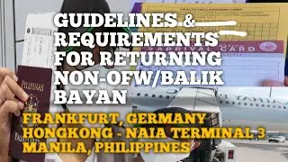 GUIDELINES & REQUIREMENTS FOR RETURNING NON-OFW AT NAIA TERMINAL 3