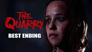 The Quarry - Best Ending / True Ending Everyone Alive (Family Matters & Rough Night Ending)