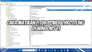 Cara Matikan Fitur Power Throttling di Windows 11