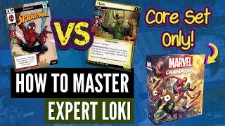 How to Play Spider-Man Vs. Loki (Expert) Core Set Only | Marvel Champions Playthrough