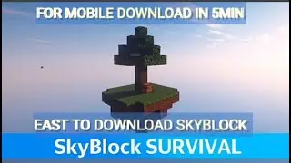 HOW TO GET MINECARFT SKYBLOCK MAP IN 5MIN