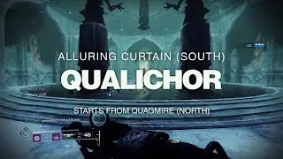 Destiny 2 Qualichor - Quagmire (North) to Alluring Curtain (South)