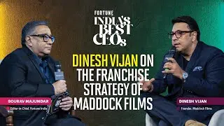 Fortune India's Best CEOs 2025 | Dinesh Vijan on the franchise strategy of Maddock Films