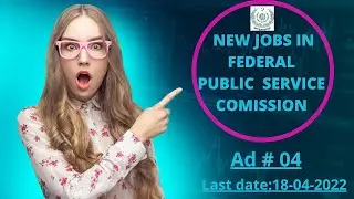 New job vacancies|fpsc jobs|fpsc jobs 2022