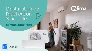 Installation Tuya Smart application - climatiseur fixe Qlima
