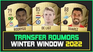TRANSFER ROUMORS - Winter Window 2021/22
