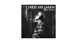 Chris Hillman ~ She Don't Care About Time