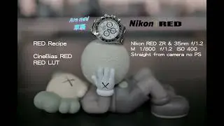 Nikon RED Colour Recipe Guide  🎬 Cinematic Showdown Vote for Your Favorite Nikon RED Official Tone
