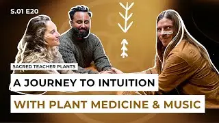 Sacred HEALING Plants | JOAQUIN DEL MOJO | S1 E20