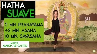 HATHA SUAVE Nivel PRINCIPIANTES. Clase Completa no.1 | Yoga con Marta García de Castro.