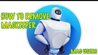 How To Remove / Uninstall MACKEEPER For Good!