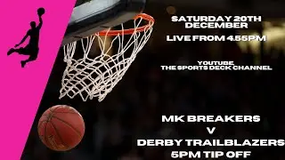 MK Breakers v Derby Trailblazers