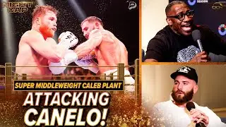 Caleb Plant TELLS Unc & Ocho the SECRET to fighting Canelo Alvarez! | Nightcap