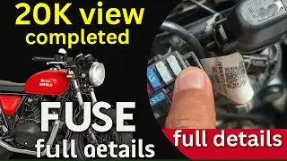 Royal Enfield All new classic Fuse Full details| All new classic |Bullet 350 |Fuse Box |Hunter 350