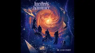 Lucifer's Hammer - Medusa Spell (Be and Exist 2024)