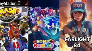 sonic rumbl / crash nitro kart / farlight 84