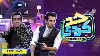 Zafri Khan With Momin Saqib | Had Kar Di | SAMAA TV