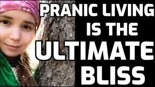 Let's talk breatharianism. PRANIC LIVING &infin; DIVINITY &infin; PURE BLISS IN THE FOREST &infin; FEEL THIS ENERGY!!!