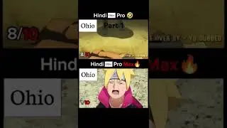 Naruto Shippuden in Hindi Dubbed Boruto Dub Voice by - yo Dub. Ohio #anime #narutoshippuden #boruto