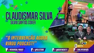 O INTERVEN&Ccedil;&Atilde;O AGORA VIROU PODCAST I Corte: Claudismar Silva - IN PODCAST