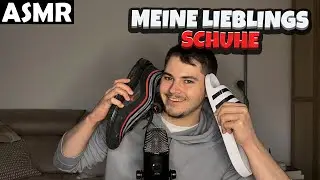 ASMR - MEINE LIEBLINGSSCHUHE (GERMAN) | ASMR Tony