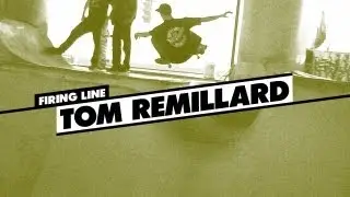 Firing Line: Tom Remillard