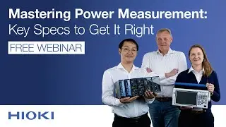 Mastering Power Measurement - Key specs to get it right: A guide for all power electronics engineers