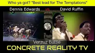 EP 3 Who Ya Got? Dennis Edwards vs David Ruffin