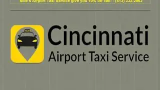 Moe's Airport Taxi Service CVG Airport Cincinnati Ohio call:- (513) 332-2862