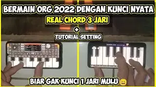 TUTORIAL SETTING ORG 2022 DENGAN KUNCI NYATA 3 SAMPAI 7 JARI | BUAT LATIHAN PEMULA SEBELUM BELI ORG
