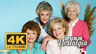 The Golden Girls (1985) Intro & Closing Theme | 4K UltraHD Enhanced and Upscaled