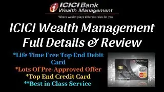 ICICI Bank Wealth Management Account Full Details | My Account Opening Experience & Review 🔥
