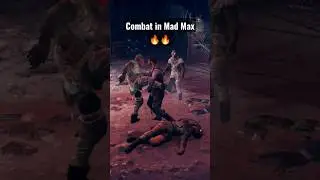 The Combat In Mad Max is lit🔥🔥🔥 #madmax #gaming #youtube #fps #game #gameplay #games