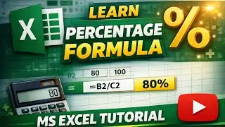 How to calculate PERCENTAGE in Ms excel 