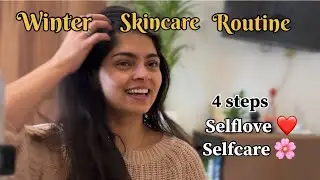 Winter skincare | Dry/Dull skin | hydrate & moisturize #selflove #selfcare 