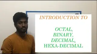 Introduction to Binary | Decimal | Hexa-Decimal | Octal || Bangla