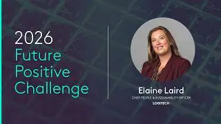 Logitech Future Positive Challenge 2026