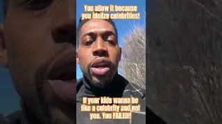 If you idolize celebrities and gossip you are grooming your child for the same BS!!! Pay attention!!