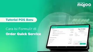 Isi Formulir di Order Quick Service