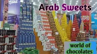 Arab Sweets/ عرب سویٹس/ world of chocolates  #chocolatelovers #cookingwithsaasomaa