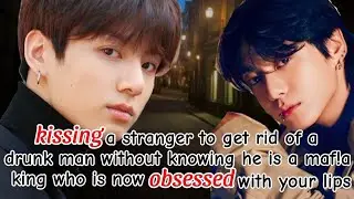 kissing a stranger to save yourself from a drunk man but..#btsoneshotff #bts