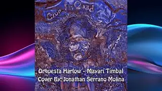 Mayarí en Timbal | Clásico de la Salsa Cubana