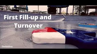 First Pool Fill and Turnover