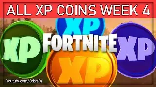 All XP COINS LOCATIONS IN FORTNITE SEASON 4 Chapter 2 (WEEK 4)