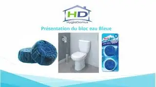 Pr&eacute;sentation du Bloc eau Bleue