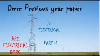 DMRC JE ELECTRICAL PREVIOUS PAPER PART 1