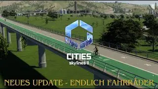 Wir steigen auf Fahrräder um ! | Cities Syklines 2 | Gameplay