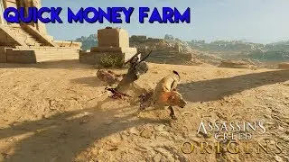 Assassin's Creed Origins - QUICK MONEY FARM
