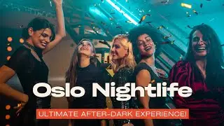 Norway Nightlife 4K &ndash; Wild Party Scenes, Stunning Norwegian Women & Oslo After-Dark