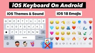 iOS Keyboard + iOS New Emojis On Android | iPhone Keyboard 2025